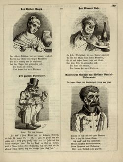 "Des Weibes Augen"
"Des Mannes Nase"
"Der geaichte Biertrinker"
"Auserlesene Gedichte von Weiland Gottlieb Biedermaier"