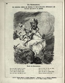"Die Auswanderer, oder wunderbare Fahrten und Abenteuer der Herren Barnabas Wühlhuber und Casimir Heulmaier in Amerika. Duett am Sacramento"